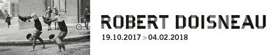 ROBERT DOISNEAU - 19.10.2017 > 04.02.2018